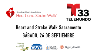 AHA-HEART AND STROKE WALK SACRAMENTO